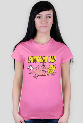 Butter Me Bad