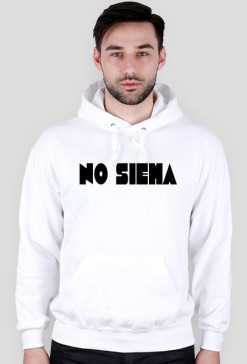 Bluza " No Siema " Męska wersja 3