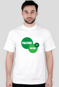Męska biała koszulka Passion Never Dies
