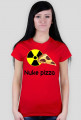 Koszulka " Nuklearna pizza " Damska