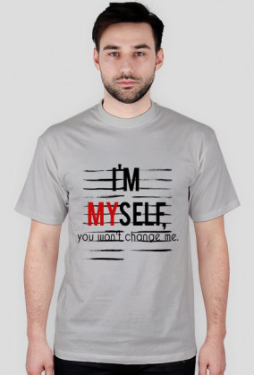 I'm myself - koszulka