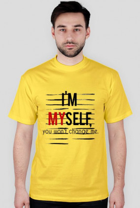 I'm myself - koszulka