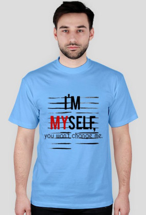 I'm myself - koszulka
