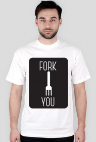 Fork you