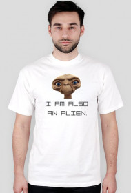 I am also alien