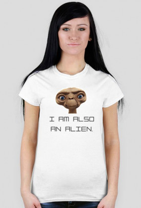 I am also alien