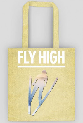 FLY HIGH - torba