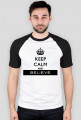 Męska koszulka Keep Calm and Believe
