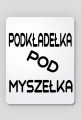 podkładełka pod myszełka