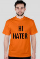 Hi Hater and Bye Hater shirt