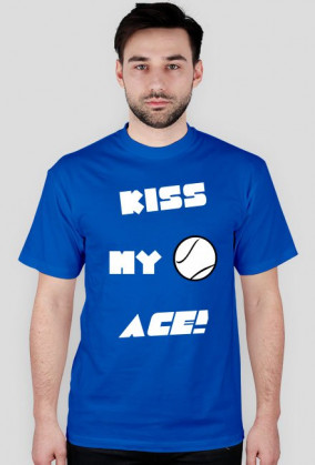 Koszulka "Kiss my ACE!" męska