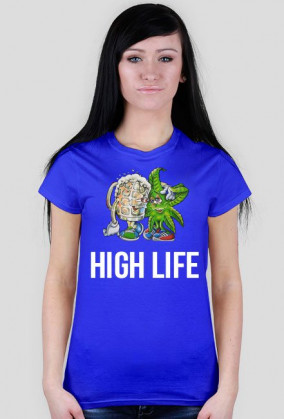 HIGH LIFE