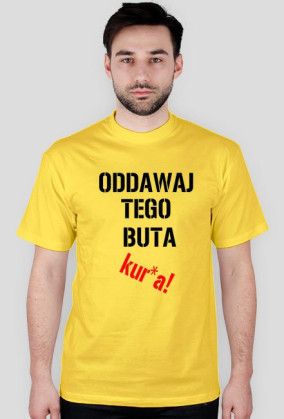 Oddawaj buta!