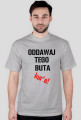 Oddawaj buta!