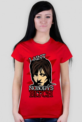 Walking Dead - I Ain't Nobodys Bitch