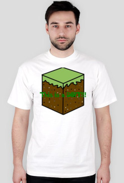 This is a DIRT!!!-koszulka męska