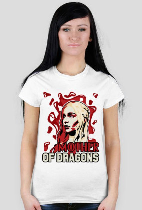 Game of Thrones - Mother of Dragons