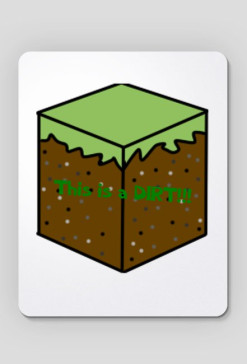 This is a DIRT!!!-Podkładka