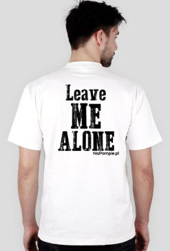 Leave Me Alone