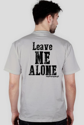 Leave Me Alone