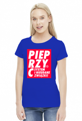Pieprzyć (obey, swag) by Szymy.pl - damska