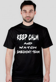 Keep Calm and Watch Smiechowy TEam