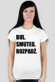 #3 BUL. SMUTEG. ROZPADŻ.