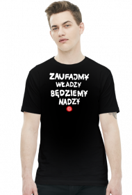 Zaufajmy władzy będziemy nadzy (by Szymy.pl) - ciemna męska