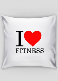 Poduszka "I love fitness"