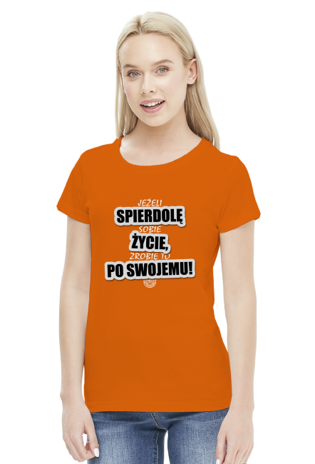 Po swojemu (by Szymy.pl) - damska