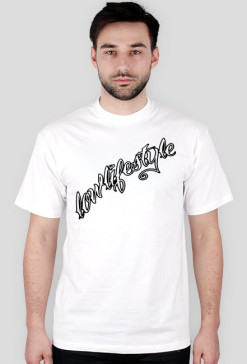 T-SHIRT LOW LIFE STYLE