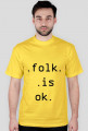 .folk.is.ok.