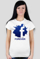 facebook FOREVER