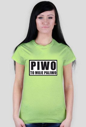 Piwo to moje paliwo.