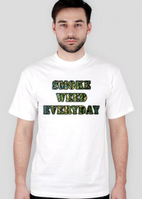 T-SHIRT SMOKE WEED EVERYDAY