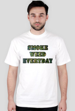 T-SHIRT SMOKE WEED EVERYDAY