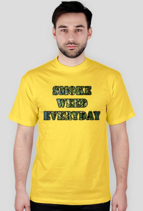 T-SHIRT SMOKE WEED EVERYDAY