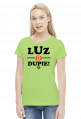 Luz w dupie (by Szymy.pl) - damska