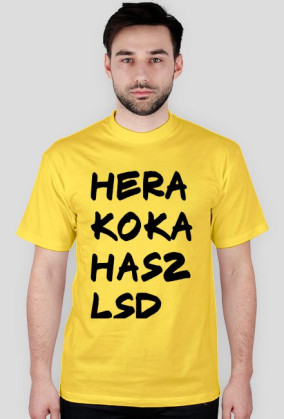 Hera , koka , hasz , LSd.