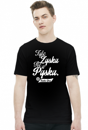 Tyle zysku ile w pysku - Sasha Grey (by Szymy.pl) - męska