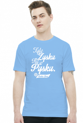 Tyle zysku ile w pysku - Sasha Grey (by Szymy.pl) - męska