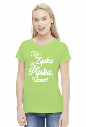 Tyle zysku ile w pysku - Sasha Grey (by Szymy.pl) - damska