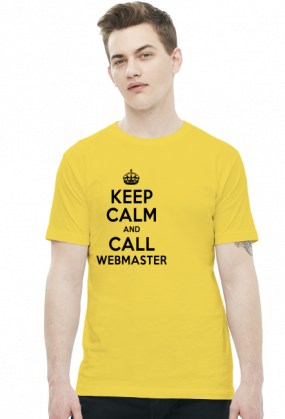 Keep Calm and Call WEBMASTER