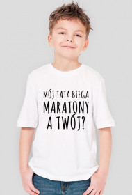 Mój tata biega maratony. A Twój?