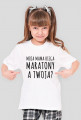 Moja mama biega maratony. A Twoja? (dziewczęca)