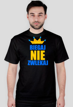nie zwlekaj men