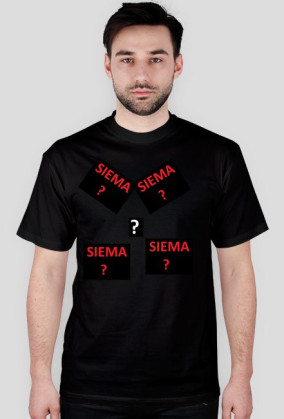 koszulka " SIEMA ? "