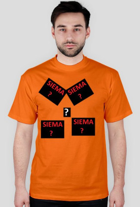 koszulka " SIEMA ? "