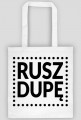 Motywująca torba. Rusz dupę. (jasna)