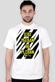 Stay Pleban